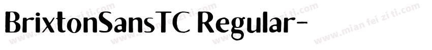 BrixtonSansTC Regular字体转换